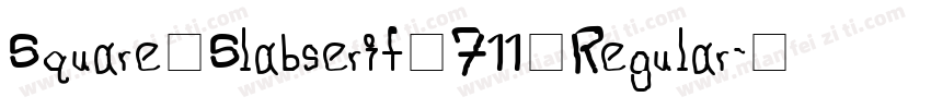 Square Slabserif 711 Regular字体转换